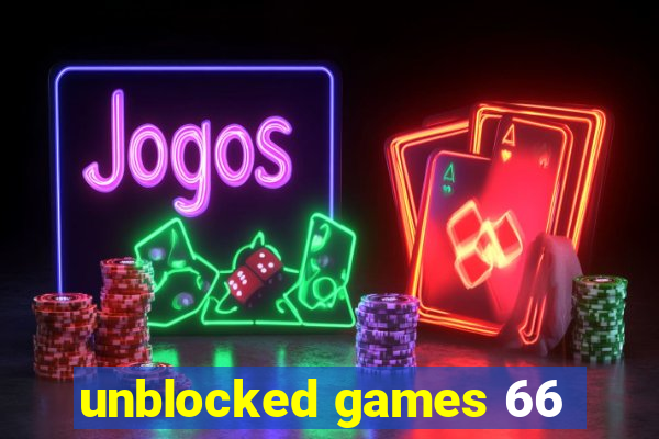 unblocked games 66